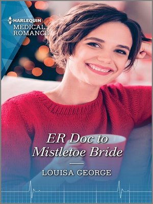 cover image of ER Doc to Mistletoe Bride